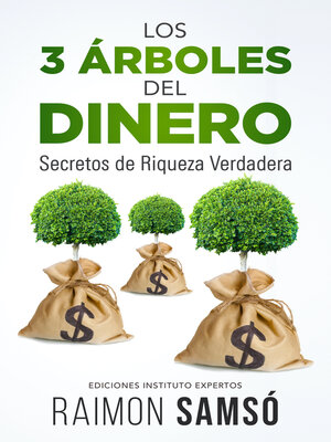 cover image of Los 3 Árboles del Dinero